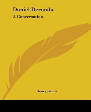 Daniel Deronda: A Conversation image number 0