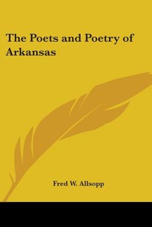 The Poets and Poetry of Arkansas image number 0