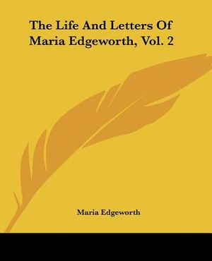 The Life And Letters Of Maria Edgeworth, Vol. 2 image number 0