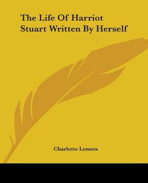 The Life Of Harriot Stuart Written By Herself image number 0