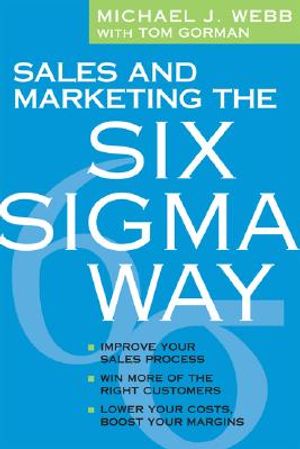 Sales and Marketing the Six SIGMA Way image number 0