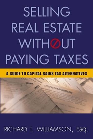 Selling Real Estate Without Paying Taxes: Capital Gains Tax Alternatives, Deferral vs. Elimination of Taxes, Tax-Free Property Investing, Hybrid Tax S image number 0
