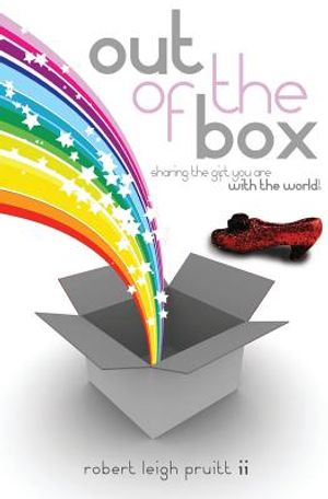 Out of the Box: Sharing the gift you are with the world! image number 0