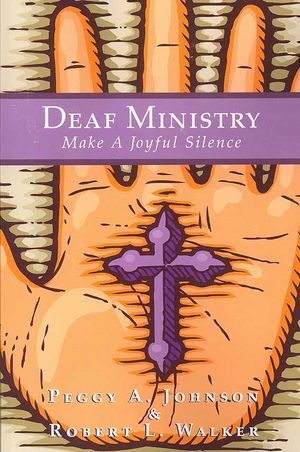 Deaf Ministry: Make a Joyful Silence image number 0