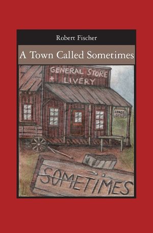 A Town Called Sometimes image number 0