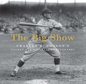 The Big Show: Charles M. Conlon's Golden Age Baseball Photographs image number 0