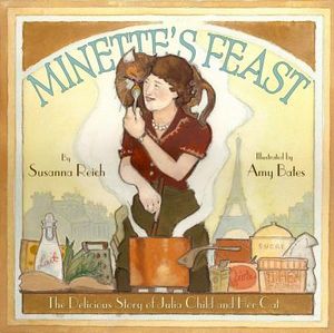 Minette's Feast: The Delicious Story of Julia Child and Her Cat image number 0