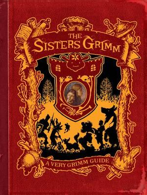 A Very Grimm Guide (Sisters Grimm Companion) image number 0