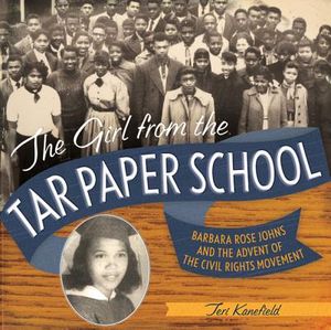 The Girl from the Tar Paper School: Barbara Rose Johns and the Advent of the Civil Rights Movement image number 0