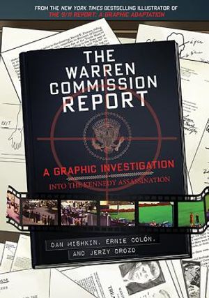 The Warren Commission Report: A Graphic Investigation Into the Kennedy Assassination image number 0