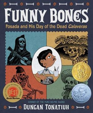 Funny Bones: Posada and His Day of the Dead Calaveras image number 0