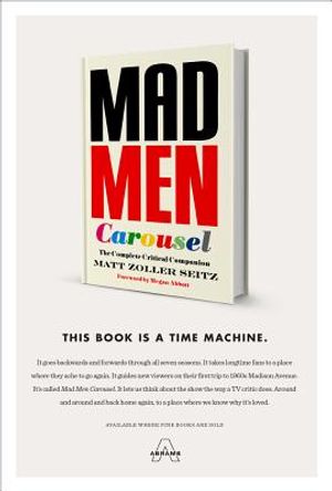 Mad Men Carousel: The Complete Critical Companion image number 0