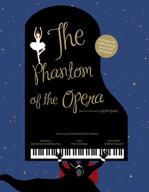 The Phantom of the Opera: Based on the Novel by Gaston LeRoux [With Audio CD] image number 0