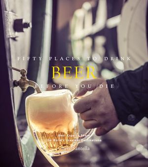 Fifty Places to Drink Beer Before You Die image number 0