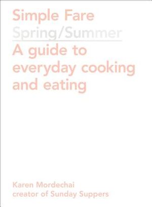 Simple Fare: Spring and Summer image number 0