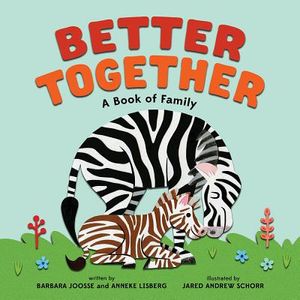 Better Together: A Book of Family image number 0