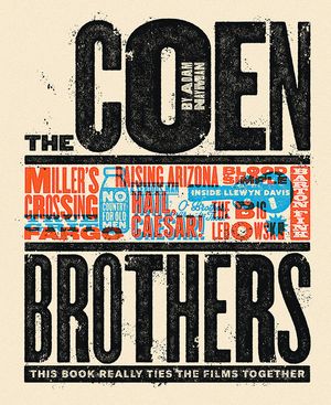 The Coen Brothers: This Book Really Ties the Films Together image number 0