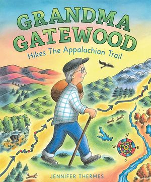 Grandma Gatewood Hikes the Appalachian Trail image number 0