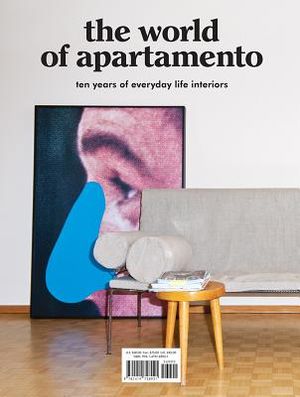 The World of Apartamento: Ten Years of Everyday Life Interiors image number 0