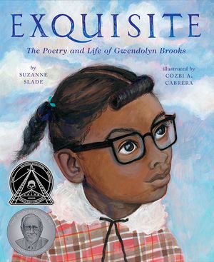 Exquisite: The Poetry and Life of Gwendolyn Brooks image number 0