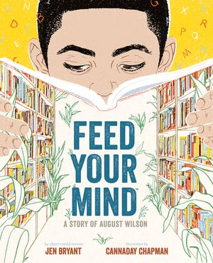 Feed Your Mind: A Story of August Wilson image number 0