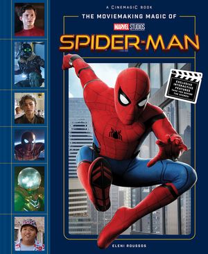 The Moviemaking Magic of Marvel Studios: Spider-Man image number 0