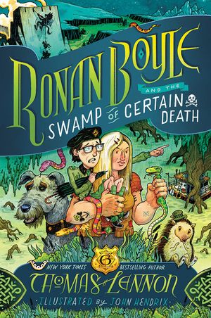 Ronan Boyle and the Swamp of Certain Death (Ronan Boyle #2) image number 0