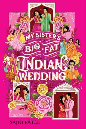 My Sister's Big Fat Indian Wedding image number 0