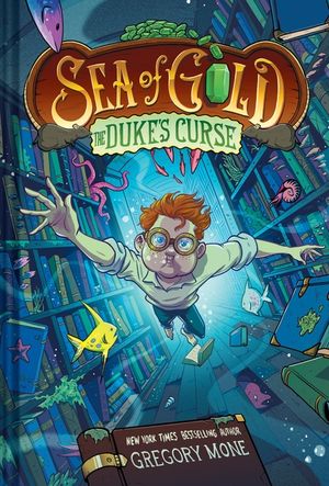 The Duke's Curse (Sea of Gold Book 2) (a Middle Grade Adventure) image number 0
