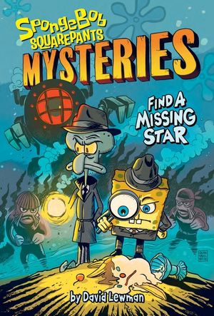Find a Missing Star (Spongebob Squarepants Mysteries #1) image number 0