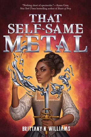 That Self-Same Metal (the Forge & Fracture Saga, Book 1) image number 0