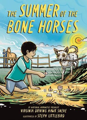 The Summer of the Bone Horses: A Chapter Book image number 0