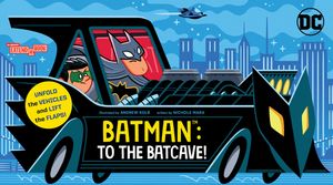 Batman: To the Batcave! (an Abrams Extend-A-Book) image number 0