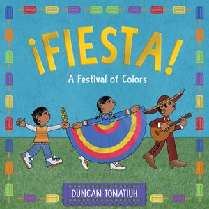 &iexcl;Fiesta!: A Festival of Colors image number 0