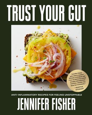 Trust Your Gut: Anti-Inflammatory Recipes for Feeling Unstoppable image number 0