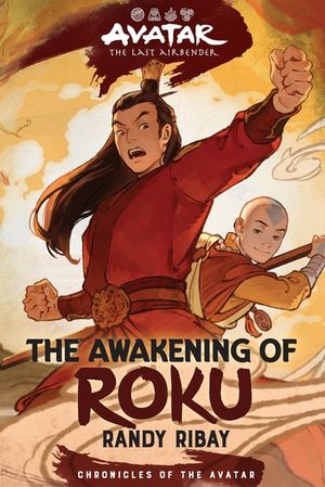 Avatar, the Last Airbender: The Awakening of Roku (Chronicles of the Avatar Book 6) image number 0