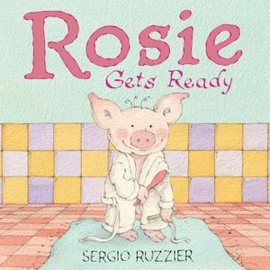 Rosie Gets Ready image number 0
