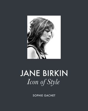 Jane Birkin: Icon of Style image number 0