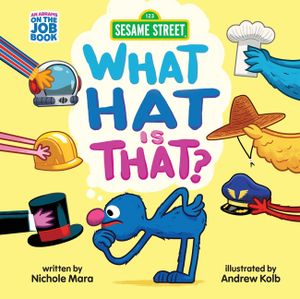 Sesame Street: What Hat Is That? image number 0