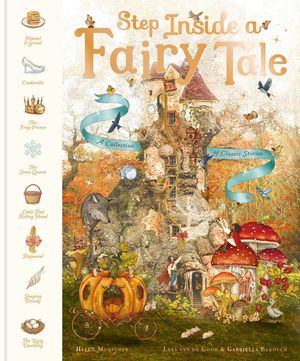 Step Inside a Fairy Tale: A Collection of Classic Stories image number 0