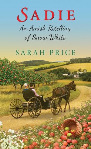Sadie: An Amish Retelling of Snow White image number 0