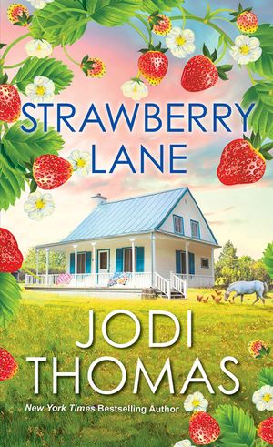 Strawberry Lane: A Touching Texas Love Story image number 0