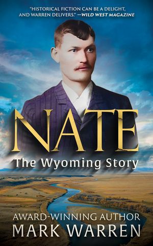 Nate the Wyoming Story image number 0