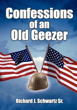 Confessions of an Old Geezer image number 0