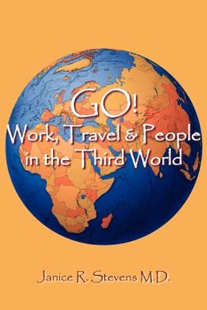 GO! Work, Travel & People in the Third World image number 0