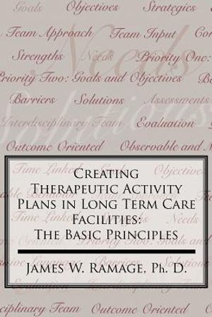 Creating Therapeutic Activity Plans in Long Term Care Facilities: The Basic Principles image number 0
