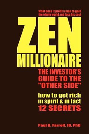 Zen Millionaire: The Investor's Guide to the Other Side image number 0