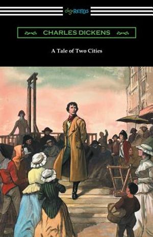 A Tale of Two Cities (Illustrated by Harvey Dunn with introductions by G. K. Chesterton, Andrew Lang, and Edwin Percy Whipple) image number 0