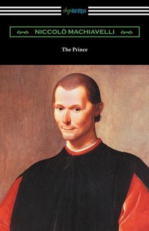 The Prince (Translated by Ninian Hill Thomson with an Introduction by Henry Cust) image number 0