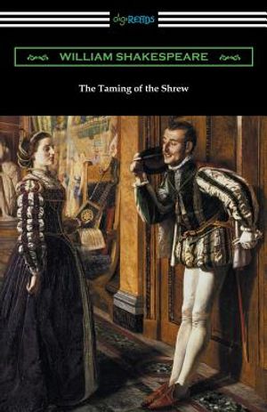 The Taming of the Shrew (Annotated by Henry N. Hudson with an Introduction by Charles Harold Herford) image number 0
